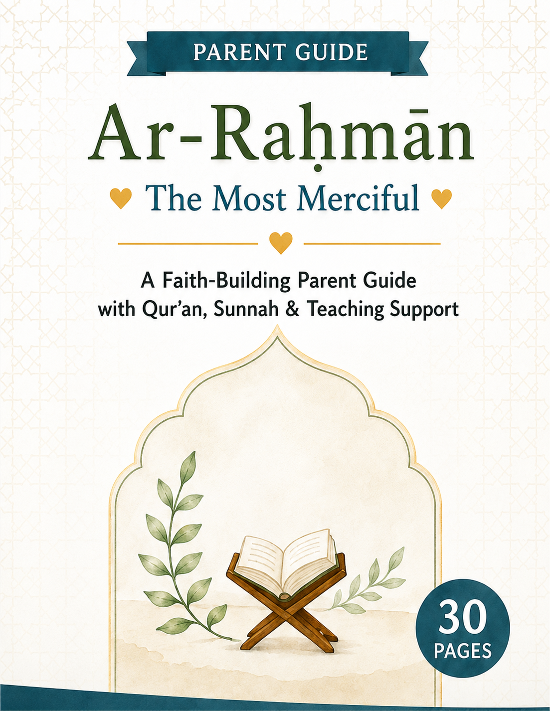 Ar-Raḥmān Parent Guide
